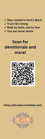 Back of Anchored in Christ Christian bookmark featuring a QR code, inspirational reminders to trust God and walk by faith, website URL, and Duvall Curiosities LLC logo.
