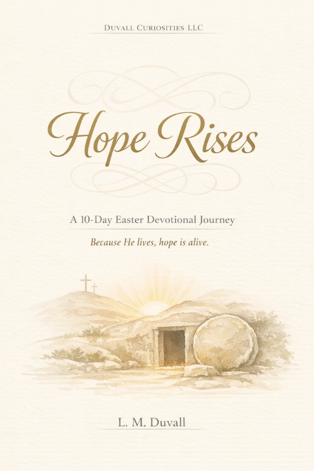 Hope Rises 10-day Easter devotional cover featuring an empty tomb at sunrise with soft cream and gold design