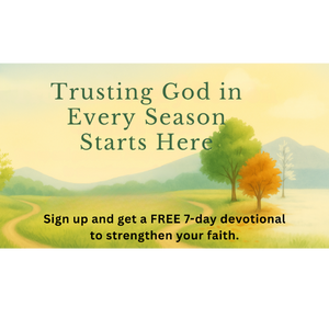 Cover of 'Trusting God in Every Season' 7-day devotional.