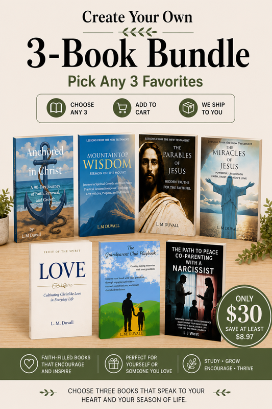 Create Your Own 3-Book Bundle featuring seven Christian books by L. M. Duvall, with customers choosing any three for $30.