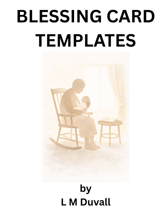Cover of 'Blessing Card Templates' by L M Duvall with a silhouette of a person in a rocking chair.