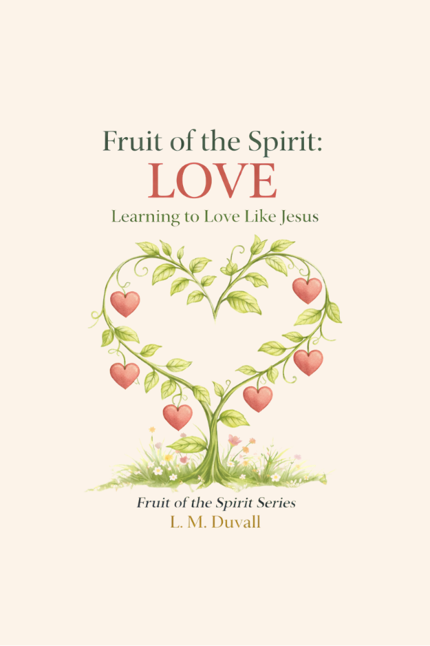 Book cover of 'Fruit of the Spirit: Love' with a tree of hearts design on a beige background.