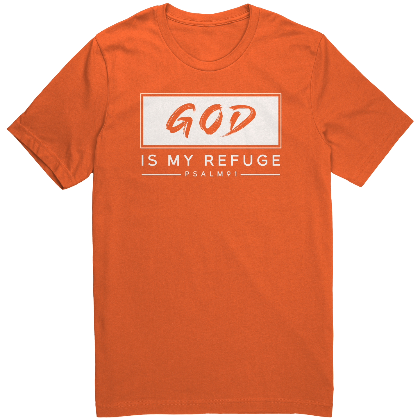 God is my Refuge T-Shirt