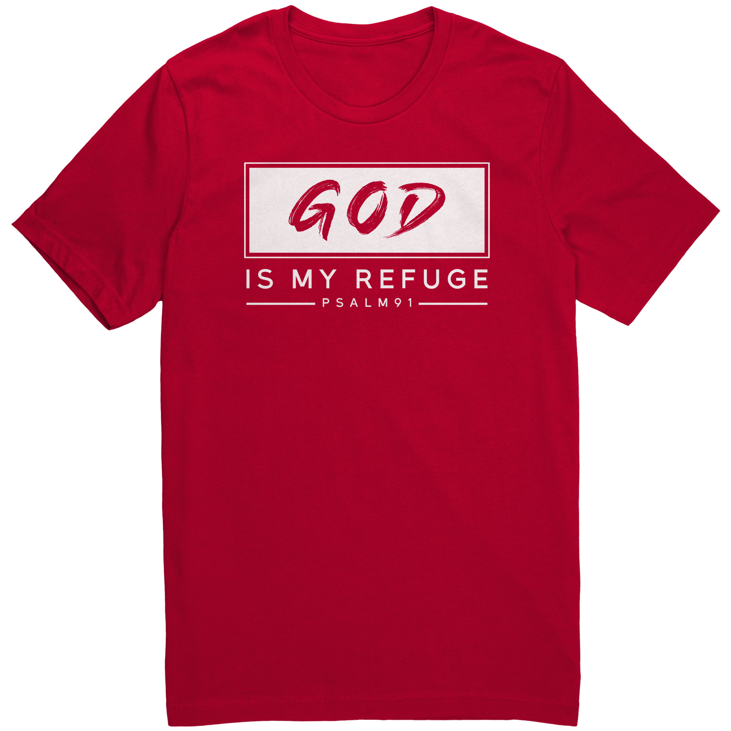 God is my Refuge T-Shirt