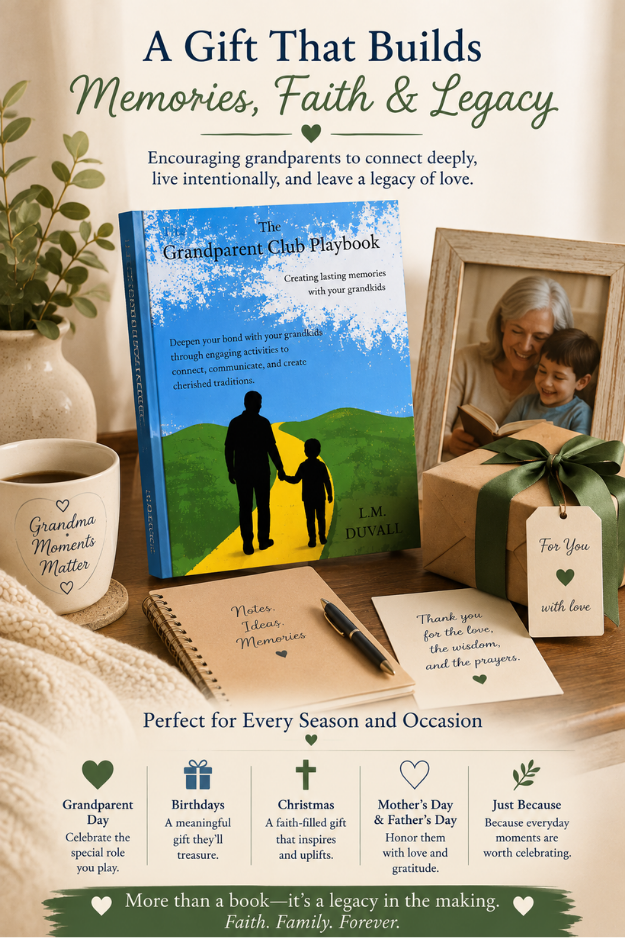 The Grandparent Club Playbook by L. M. Duvall displayed as a meaningful Christian gift for grandparents, celebrating faith, family, memories, and legacy.