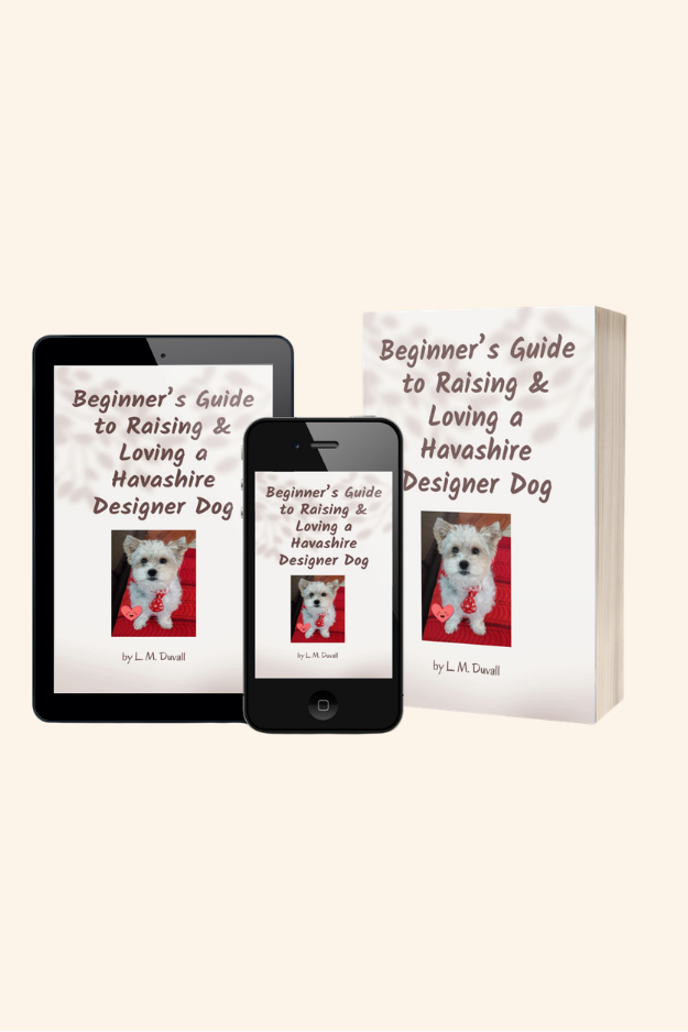 Dog care book bundle featuring “Beginner’s Guide to Raising and Loving a Havashire Designer Dog” in print, tablet, and mobile formats.