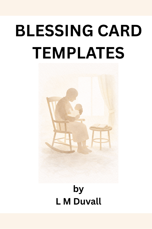 Cover of 'Blessing Card Templates' by L M Duvall with a silhouette of a person in a rocking chair.