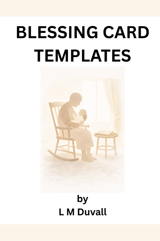 Cover of 'Blessing Card Templates' by L M Duvall with a silhouette of a person in a rocking chair.