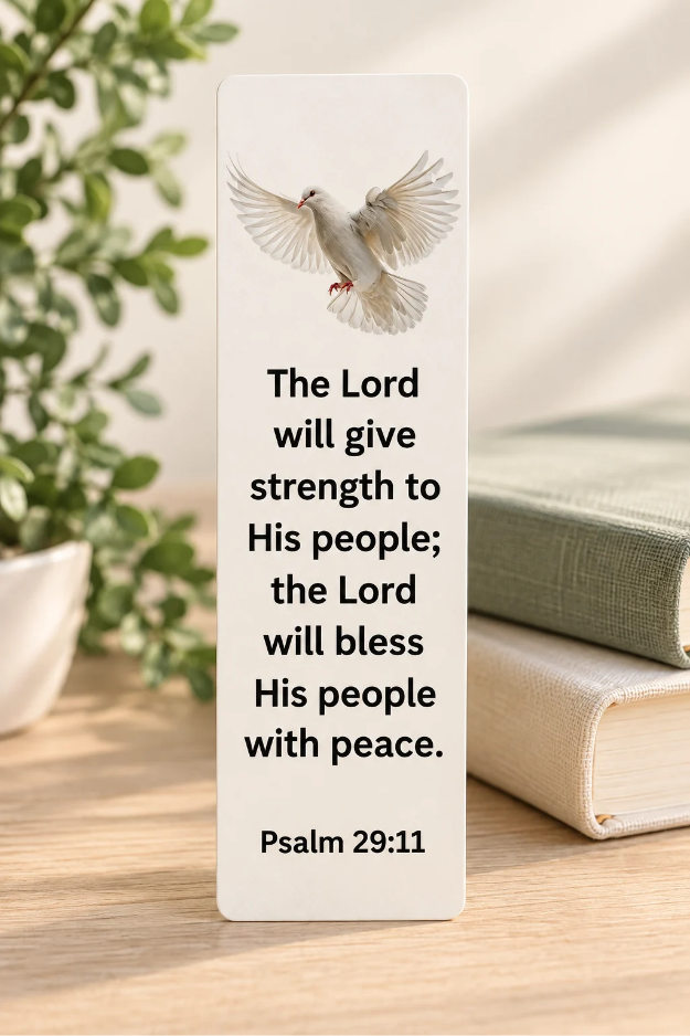 Psalm 29:11 Christian bookmark featuring a white dove and Bible verse about God giving strength and peace.