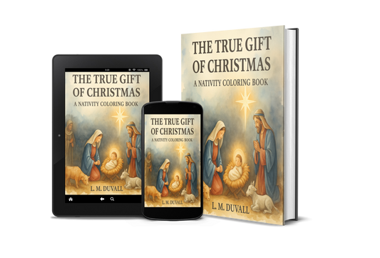 Book titled 'The True Gift of Christmas' by L.M. Duvall displayed with digital device on white background
