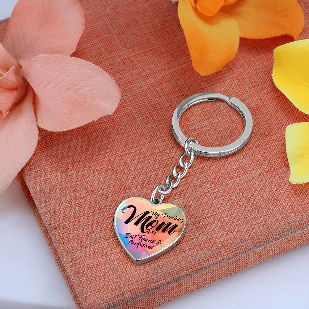 My Precious Mom - Best Friend - Heart Keychain