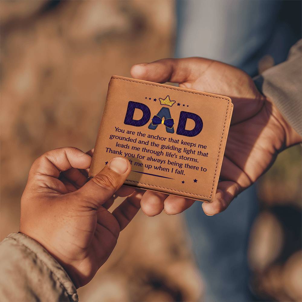 Dad, You Are The Anchor That Keeps Me Grounded Leather Wallet