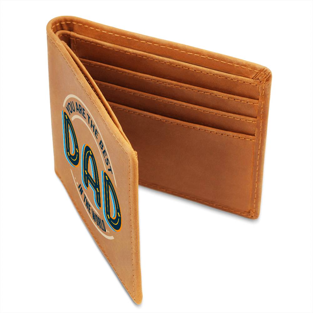 You are the Best Dad in the World Leather Wallet