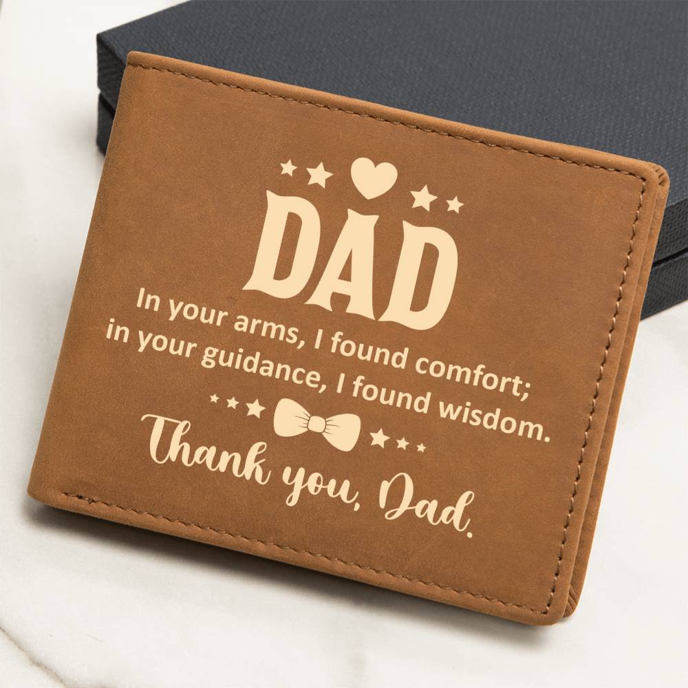 Dad In Your Arms I Found Comfort Leather Wallet