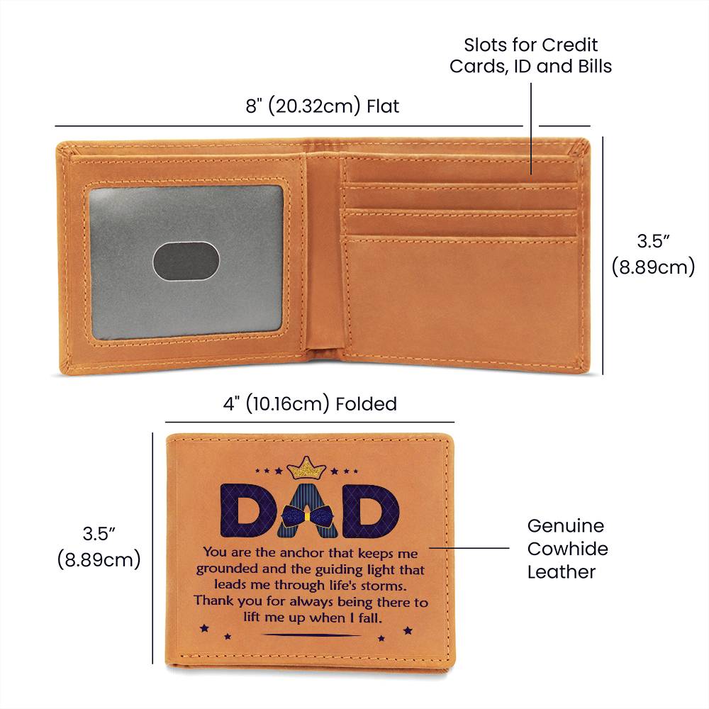 Dad, You Are The Anchor That Keeps Me Grounded Leather Wallet