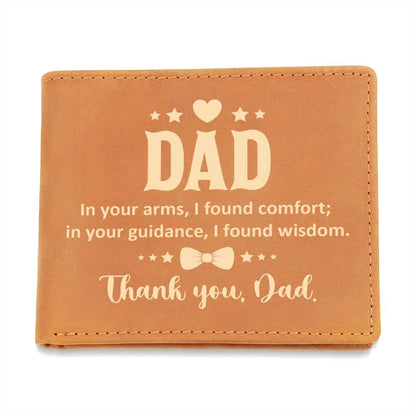 Dad In Your Arms I Found Comfort Leather Wallet