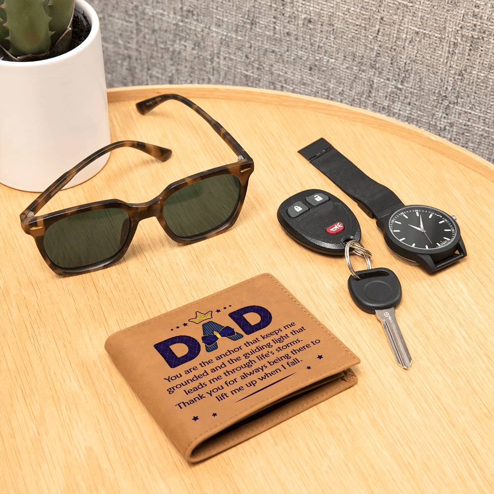 Dad, You Are The Anchor That Keeps Me Grounded Leather Wallet