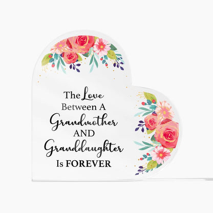 The Love Between a Grandmother and Granddaughter is Forever Heart Acrylic Plaque