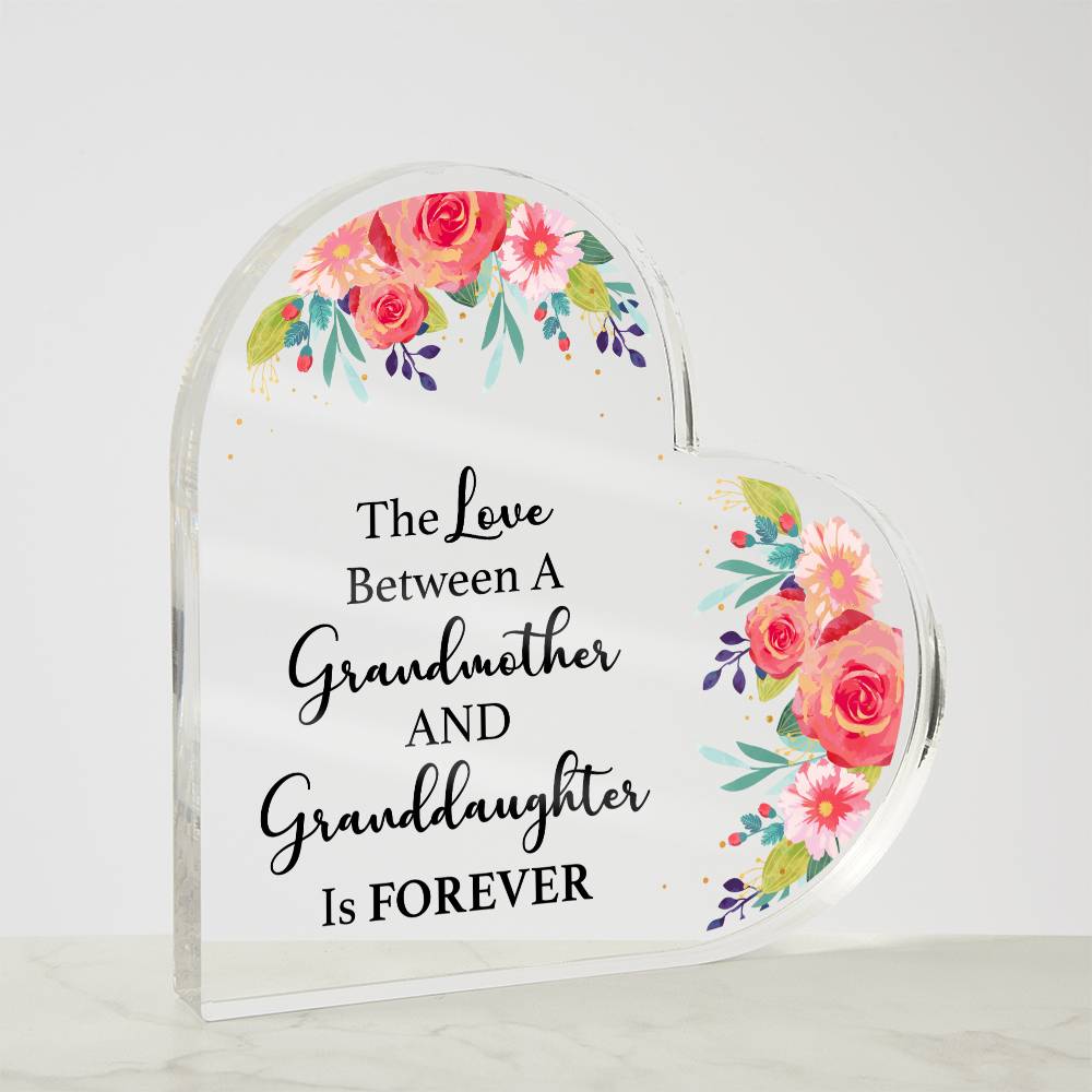 The Love Between a Grandmother and Granddaughter is Forever Heart Acrylic Plaque