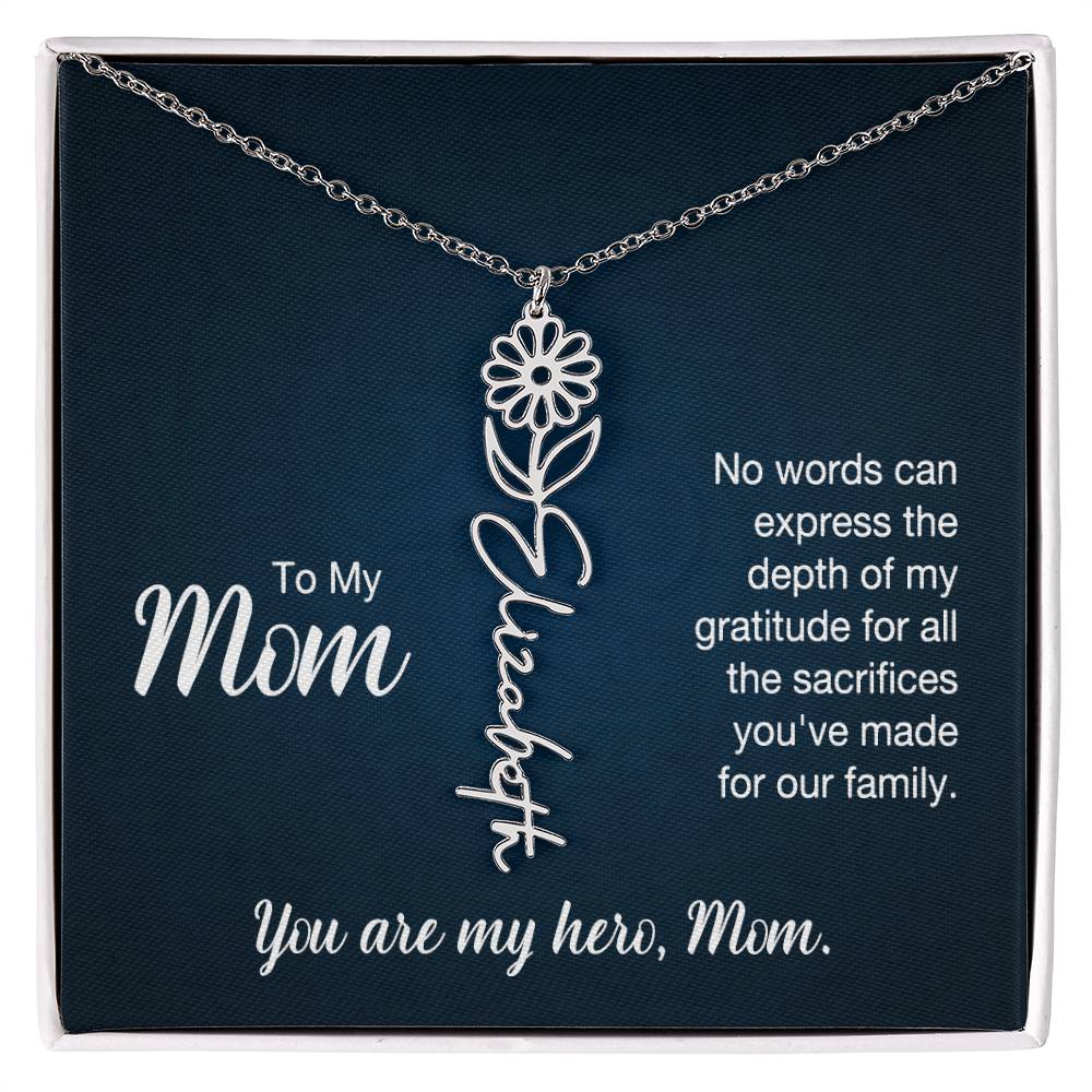 To My Hero Mom Custom Flower Name Necklace with Message Card