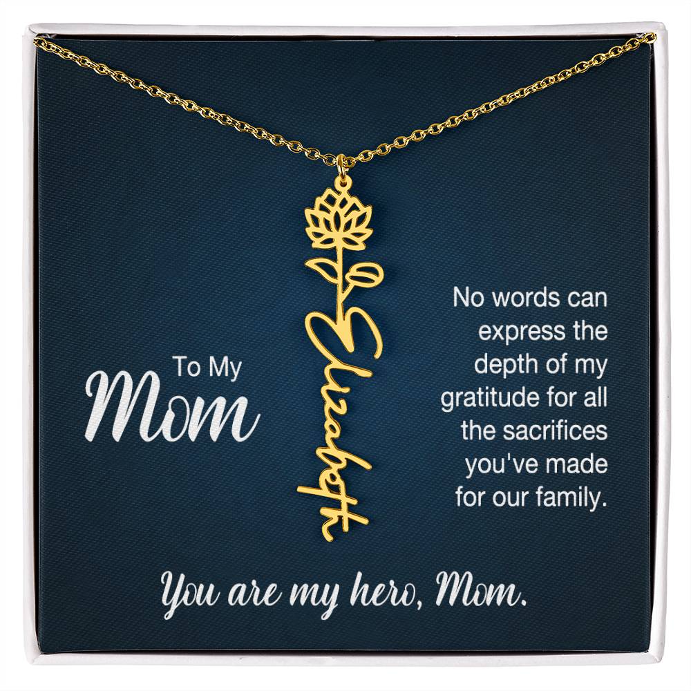 To My Hero Mom Custom Flower Name Necklace with Message Card