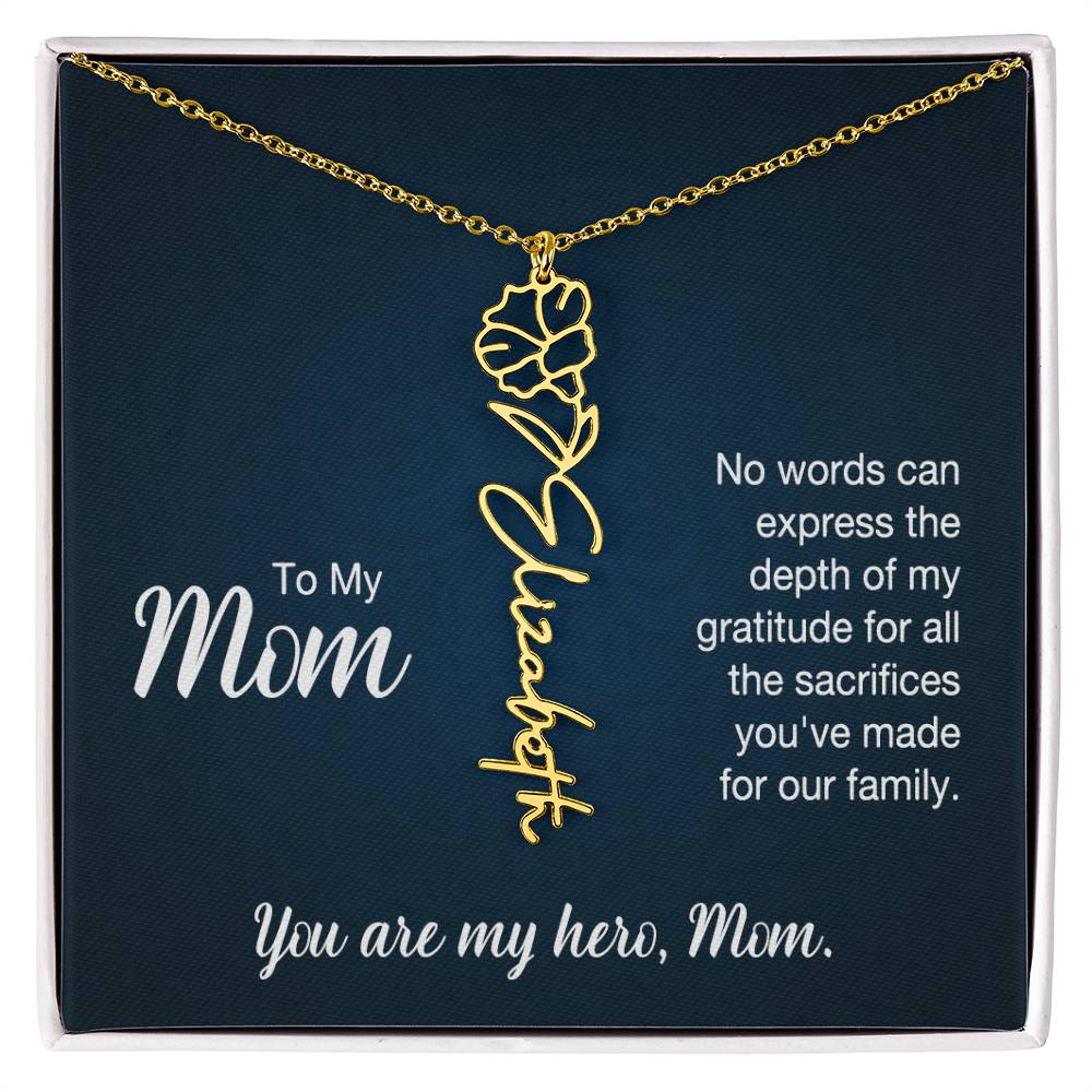 To My Hero Mom Custom Flower Name Necklace with Message Card