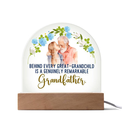 Behind Every Great Grandchild Is A Genuinely Remarkable Grandfather Dome Acrylic