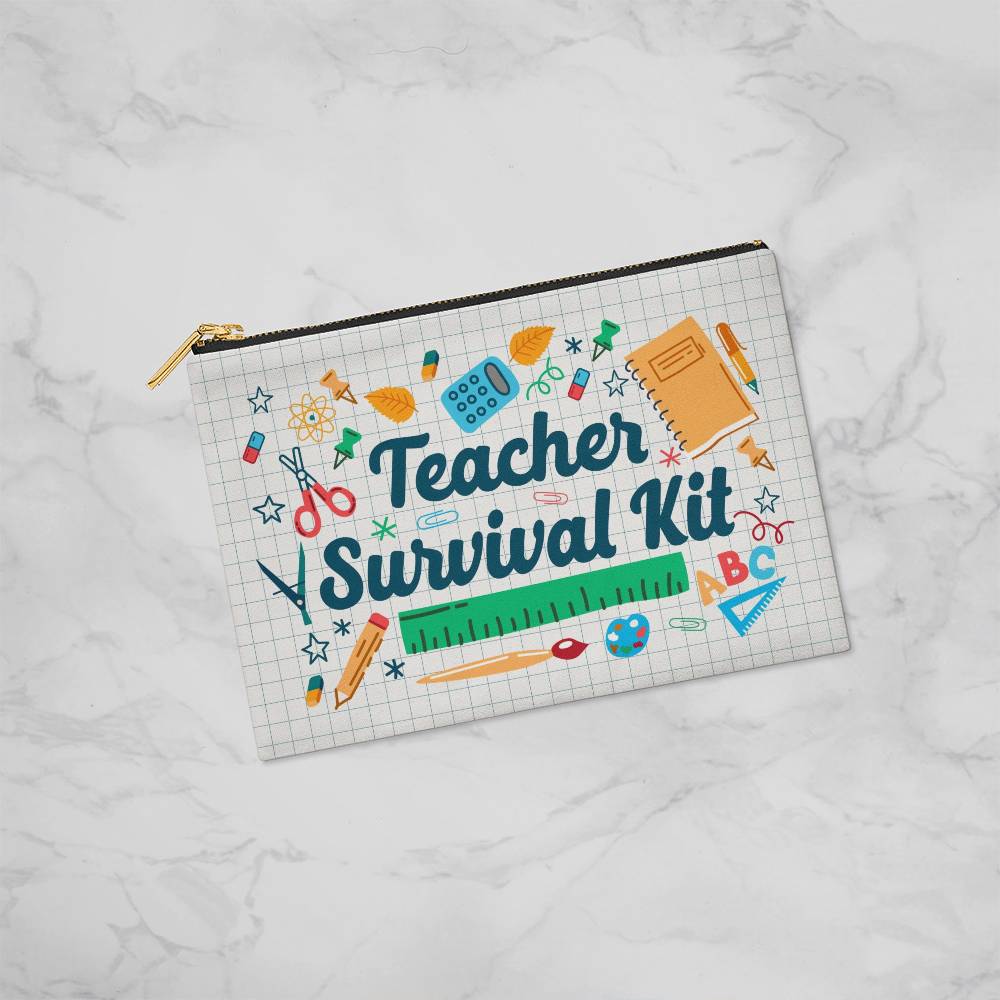 Teacher Survival Kit (Small) Zippered Pouch