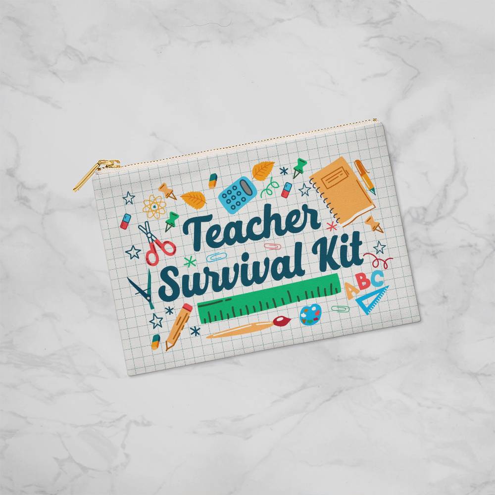 Teacher Survival Kit (Small) Zippered Pouch