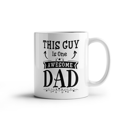 This Guy is One Awesome Dad Mug