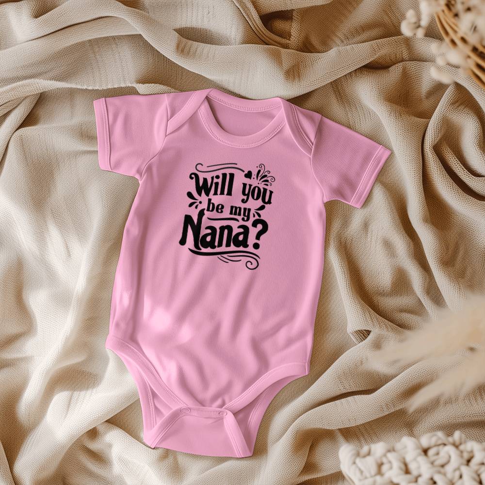 Will You Be My Nana? Onesie