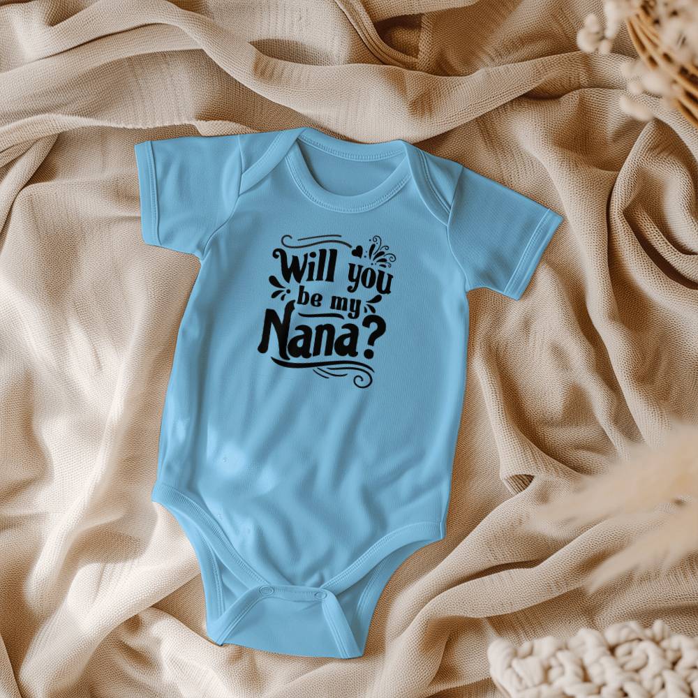 Will You Be My Nana? Onesie