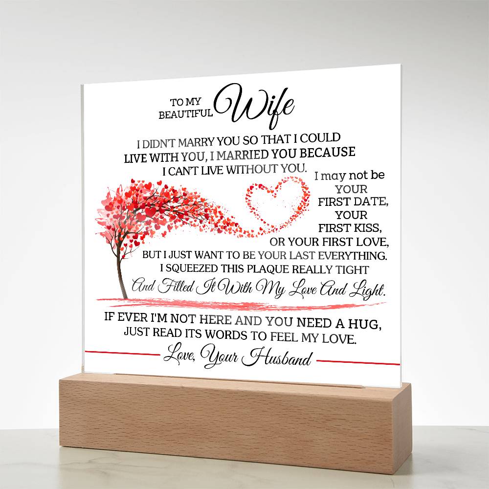 To My Beautiful Wife Acrylic Plaque