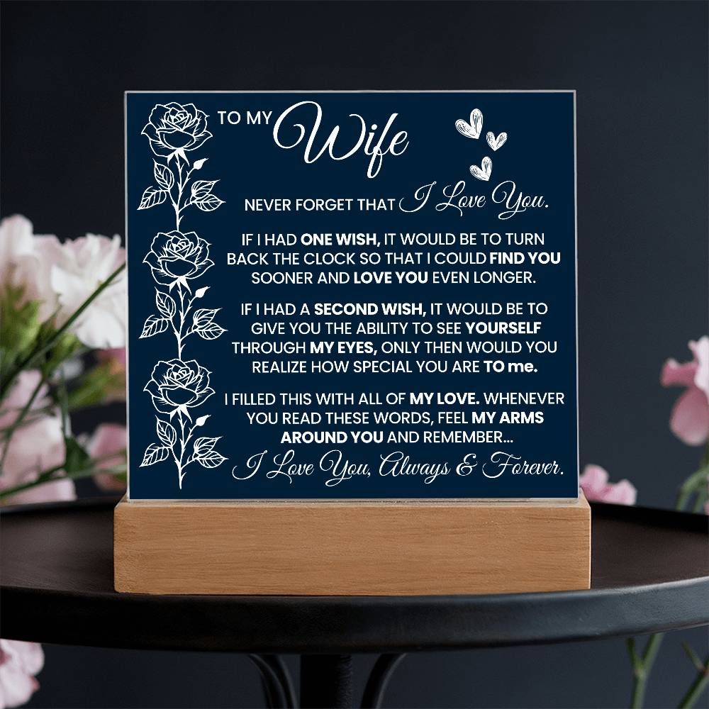 To My Wife Never Forget I Love You Acrylic Plaque