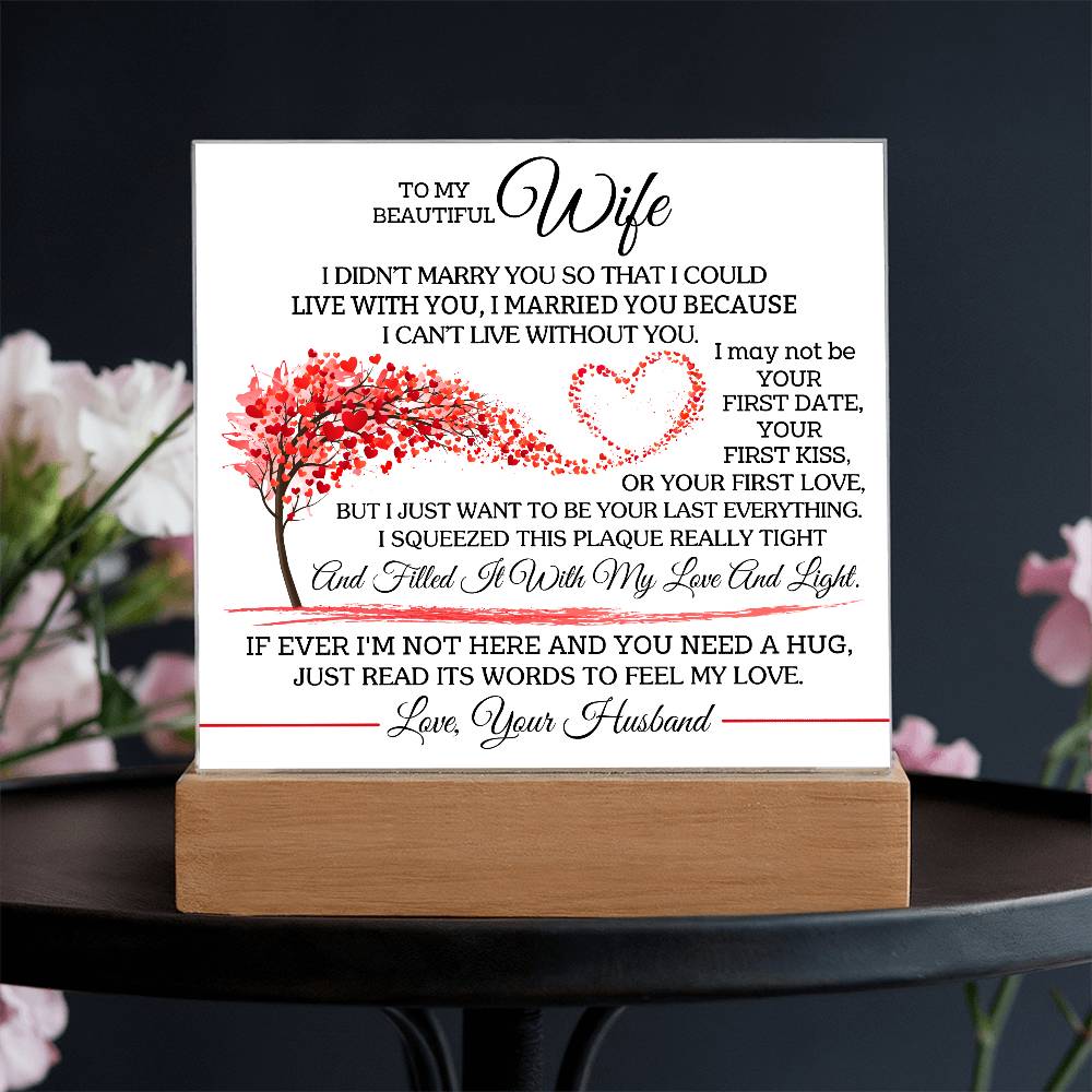 To My Beautiful Wife Acrylic Plaque