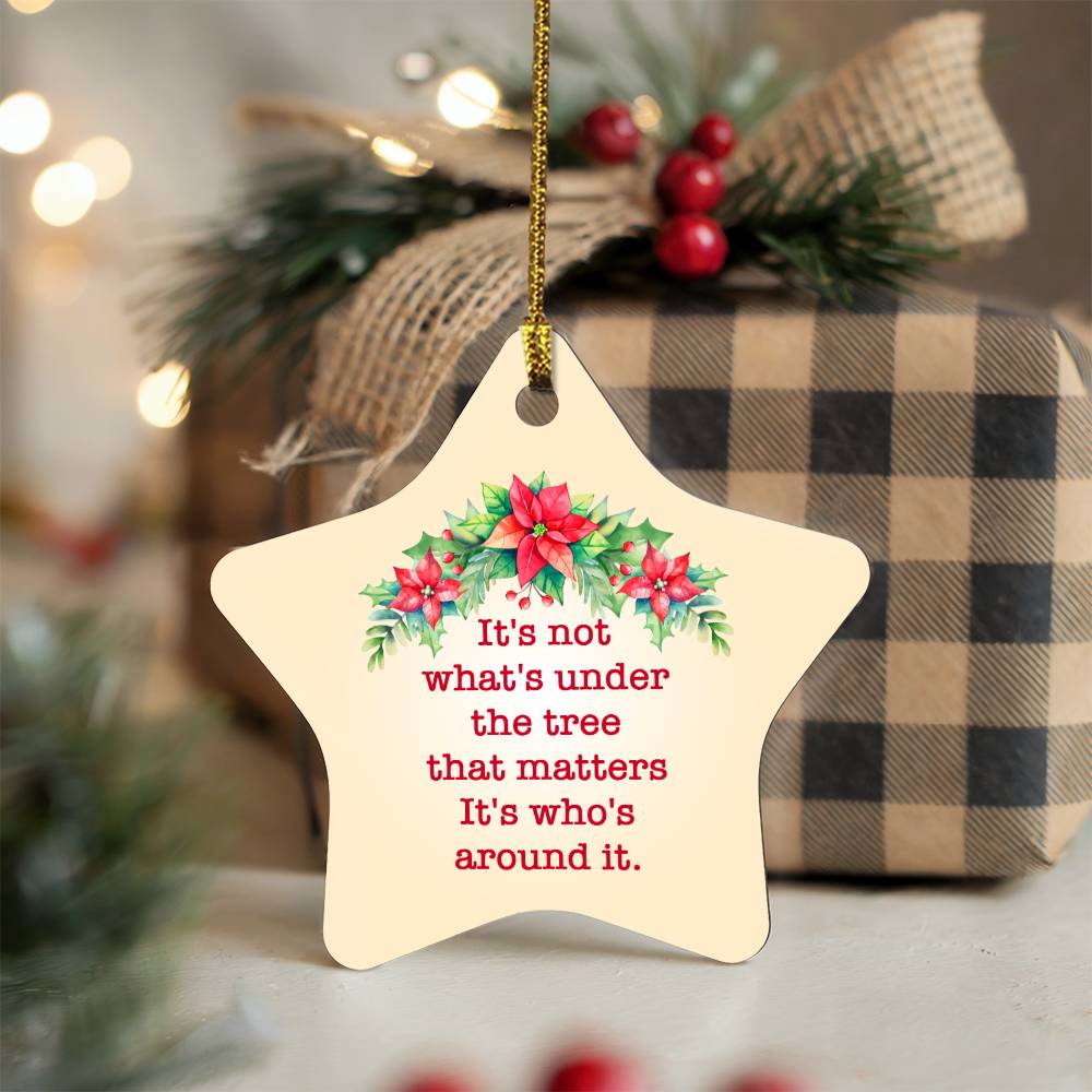 It's Who's Around the Tree Star Ornament