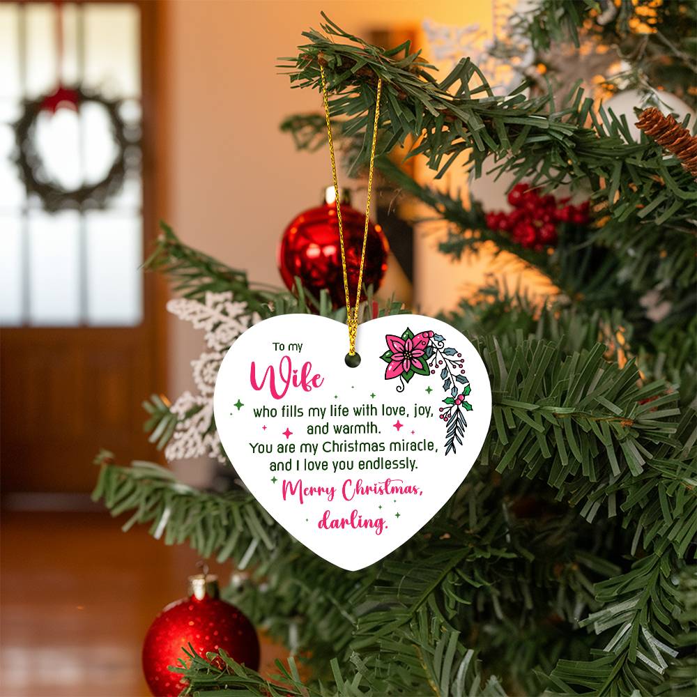 To My Wife Heart Christmas Ornament