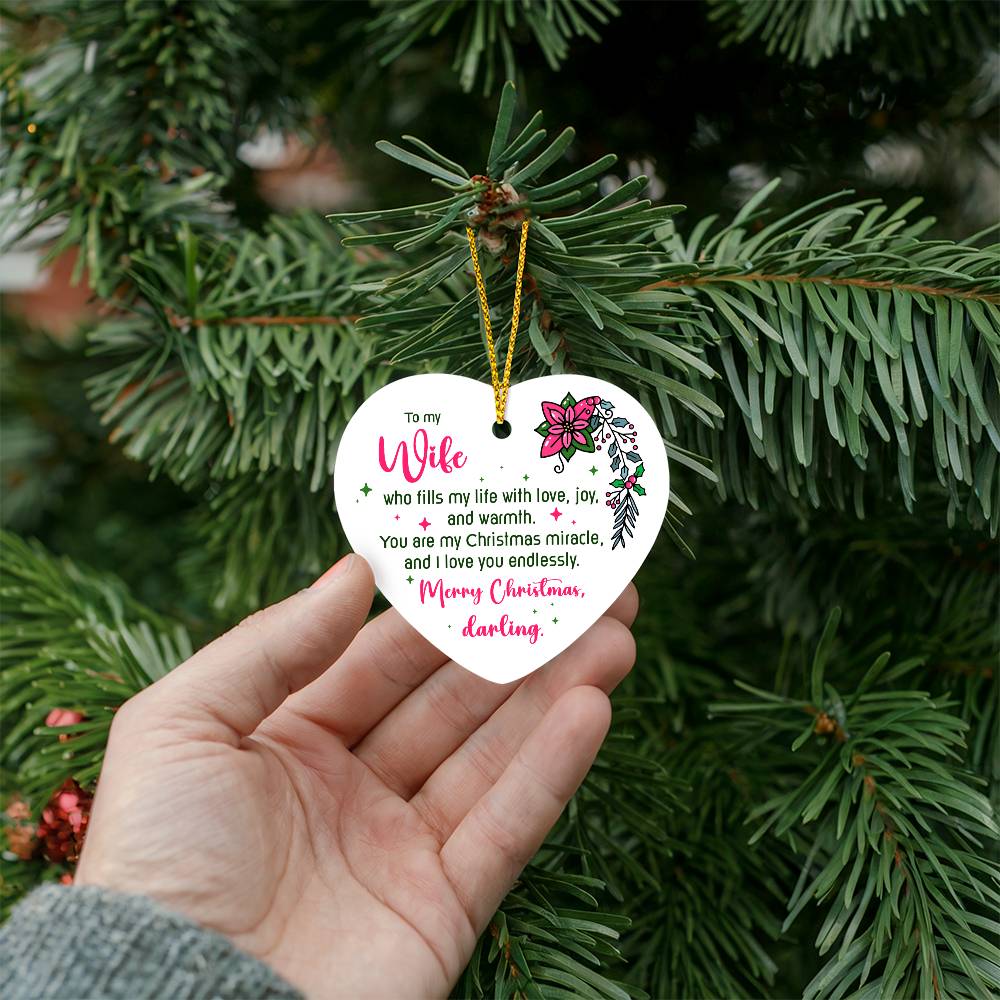 To My Wife Heart Christmas Ornament