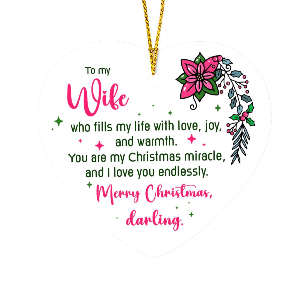 To My Wife Heart Christmas Ornament